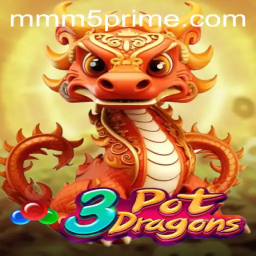 Discover the Exciting World of 3PotDragons at MMM5.com