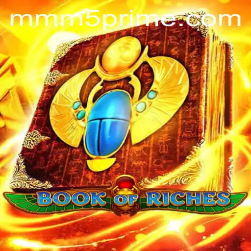 Exploring the Adventure: BookofRiches and the Thrills of MMM5.com
