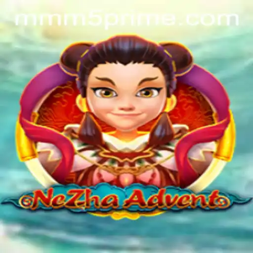 Experience the Thrills of NeZhaAdvent: A Comprehensive Guide