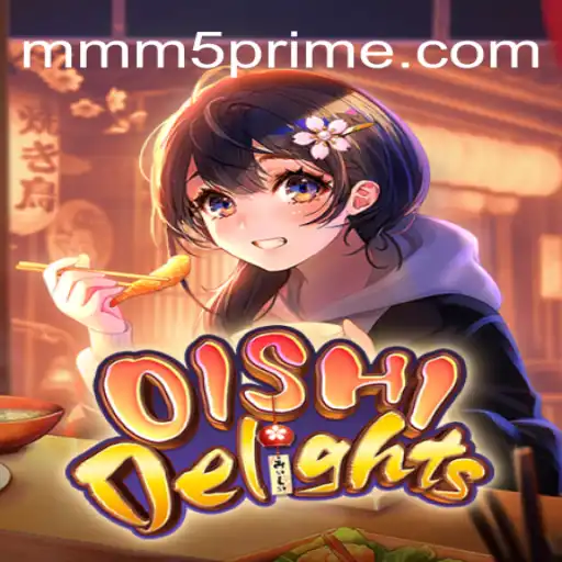 Discover the Exciting World of OishiDelights on MMM5.com