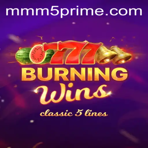 Exploring the Thrills of BurningWins at MMM5.com