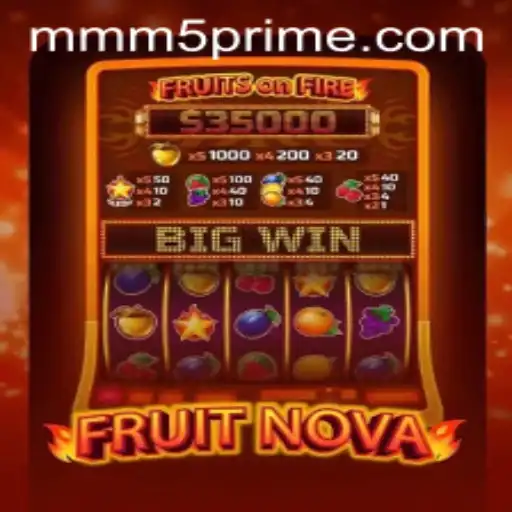 FruitNova: A Refreshing Gaming Experience at MMM5.com